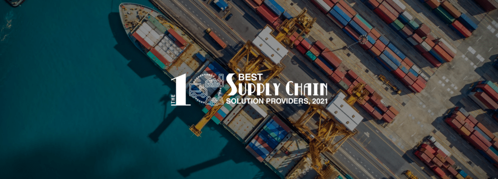 Top 10 Supply Chain Solution Provider of 2021